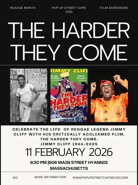 Film Screening- The harder They Come- Celebrate the Life of Jimmy