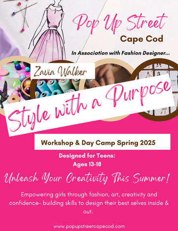 Style With A Purpose: Workshop & Day Camp SPRING 2025